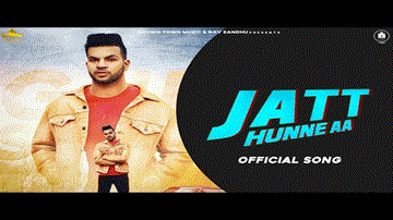Jatt Hunne Aa
Gur Sidhu 