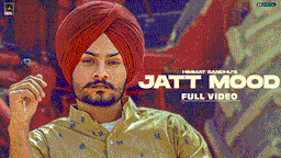 Jatt Mood Lyrics - Himmat Sandhu | Punjabi Song
