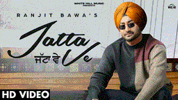Jatta Ve Lyrics - Ranjit Bawa | Punjabi Song