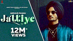 Jattiye Lyrics - Nirvair Pannu | Punjabi Song