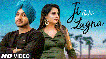 Ji Nahi Lagna 