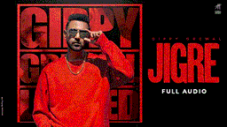 Jigre Lyrics - Gippy Grewal | Punjabi Song