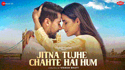 जितना तुझे चाहते है हम Jitna Tujhe Chahte Hai Hum Lyrics - Raj Barman