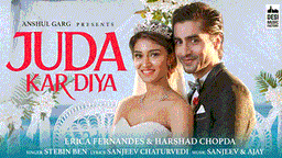 Juda Kar Diya Lyrics - Stebin Ben