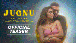 जुगनू Jugnu Lyrics - Badshah | Nikhita Gandhi