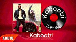 Kabootri Lyrics - Sippy Gill | Punjabi Song