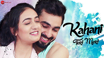 कहानी तेरी मेरी Kahani Teri Meri 