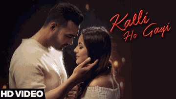 Kalli Ho Gayi 
