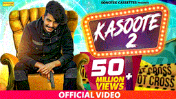 Kasoote 2 Lyrics - Gulzaar Chhaniwala