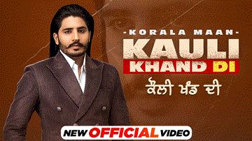 Kauli Khand Di 