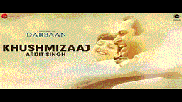 Khush Mizaaj Lyrics - Arijit Singh