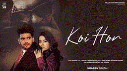 Koi Hor Lyrics - B Praak | Dilnoor | Punjabi Song