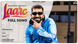 Laare Lyrics - Maninder Buttar | Punjabi Song