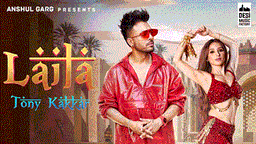 Laila Lyrics - Tony Kakkar | Punjabi Song