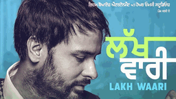 Lakh Vaari Lyrics - Amrinder Gill | Punjabi Song
