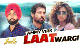 Latt Wargi Lyrics - Ammy Virk | Punjabi Song