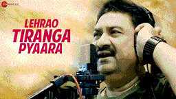 Lehrao Tiranga Pyaara Lyrics - Kumar Sanu