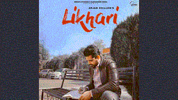 Likhari Lyrics - Arjan Dhillon | Punjabi Song