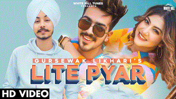 Lite Pyar 