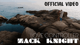 Love Controller Lyrics - Zack Knight