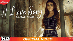 Love Song Lyrics - Kamal Khan