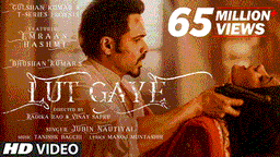 लूट गये Lut Gaye Lyrics - Jubin Nautiyal