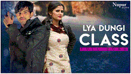 Lya Dungi Class Lyrics - Masoom Sharma