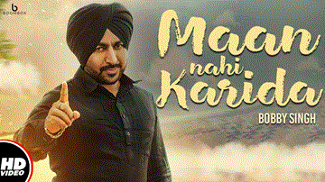 Maan Nahi Karida 