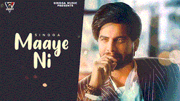 Maaye Ni Lyrics - Singga | Punjabi Song
