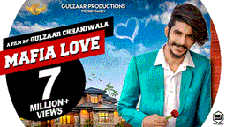 Mafia Love Lyrics - Gulzaar Chhaniwala