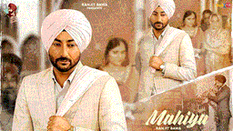 Mahiya Lyrics - Ranjit Bawa | Punjabi Song
