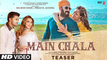 मैं चला Main Chala 