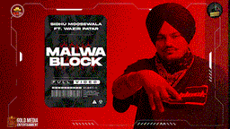 Malwa Block Lyrics - Sidhu Moose Wala | Punjabi Song