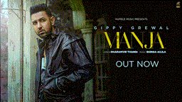 Manja Lyrics - Gippy Grewal | Punjabi Song