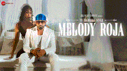 Melody Roja Lyrics - Yo Yo Honey Singh | Punjabi Song