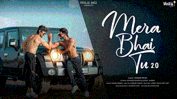 Mera Bhai Tu 2.0 Lyrics - Yasser Desai