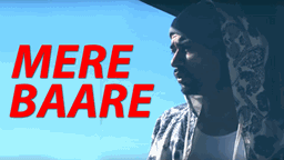 Mere Baare Lyrics - Bohemia
