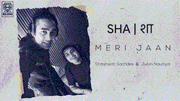Meri Jaan Lyrics - Jubin Nautiyal
