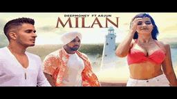 MILAN Lyrics - Deep Money | Arjun