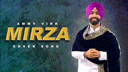 Mirza Lyrics - Ammy Virk | Punjabi Song