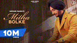 Mitha Bolke Lyrics - Nirvair Pannu | Punjabi Song