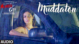 Muddaton Lyrics - Amit Mishra
