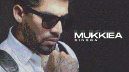 Mukkiea Lyrics - Singga | Punjabi Song