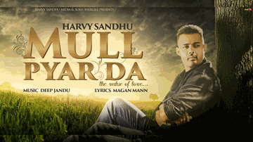 Mull Pyar Da 