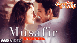 MUSAFIR Lyrics - Arijit Singh