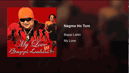 Naghma Ho Tum Lyrics - Bappi Lahiri