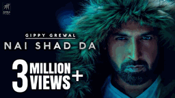 NAI SHAD DA Lyrics - Gippy Grewal
