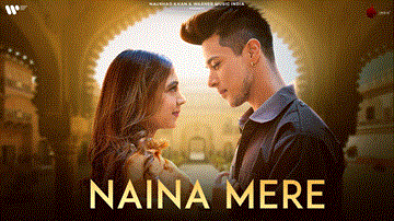 नैना मेरे Naina Mere 