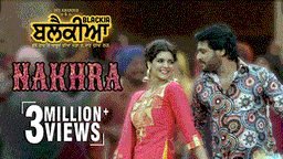 Nakhra Lyrics - Ninja | Gurlez Akhtar | Punjabi Song
