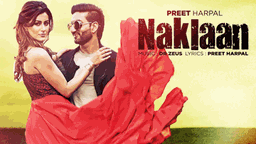 NAKLAAN Lyrics - Preet Harpal